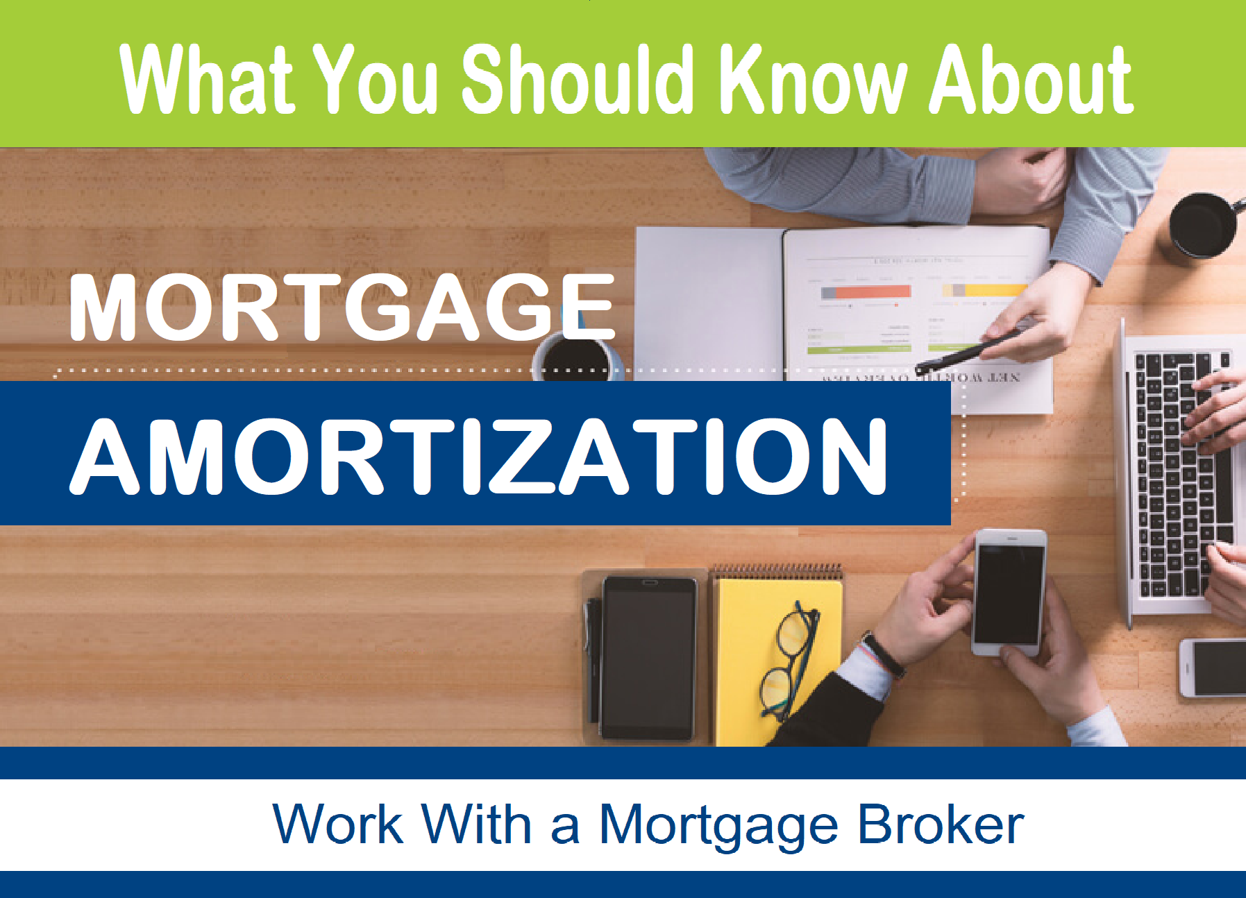 What You Should Know About Mortgage Amortization